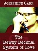 9780786262267: The Dewey Decimal System of Love (Thorndike Press Large Print Basic Series)