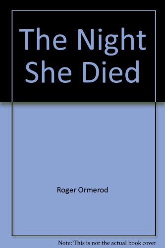 9780786263066: The Night She Died