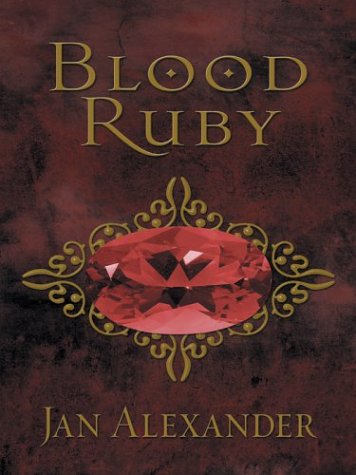 Beispielbild fr Blood Ruby zum Verkauf von R Bookmark