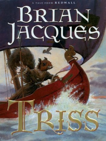 Triss (9780786263509) by Brian Jacques