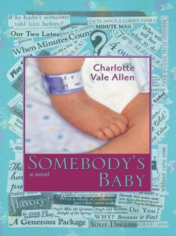 Somebody's Baby (9780786263943) by Charlotte Vale Allen