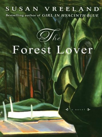 9780786263967: The Forest Lover (Vreeland, Susan (Large Print))