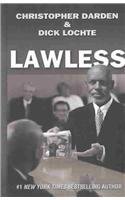 Stock image for Lawless for sale by Half Price Books Inc.