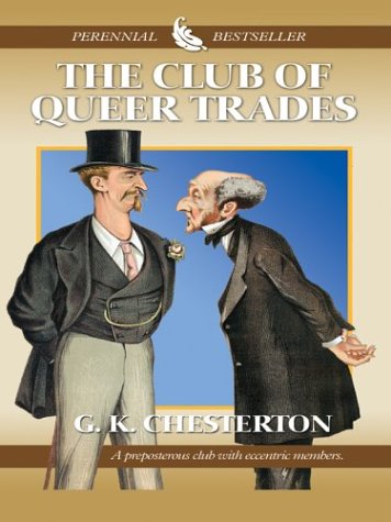 The Club of Queer Trades - G. K. Chesterton