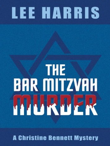 9780786264360: The Bar Mitzvah Murder: A Christine Bennett Mystery (Thorndike Press Large Print Mystery Series)