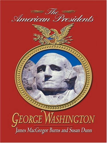 Imagen de archivo de George Washington: The American Presidents a la venta por Mr. Bookman