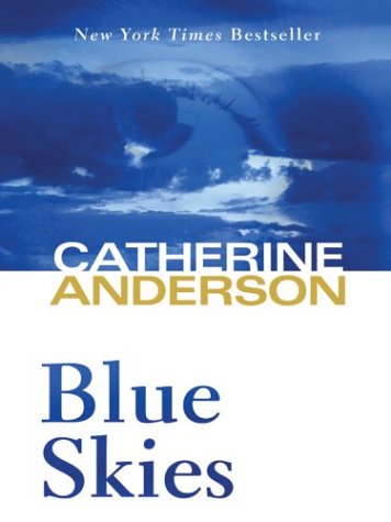 Blue Skies (9780786265275) by Catherine Anderson