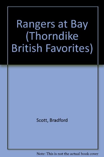 Beispielbild fr Rangers at Bay (Thorndike British Favorites) zum Verkauf von WorldofBooks