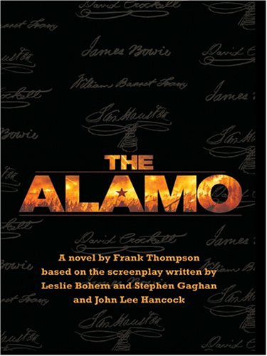 The Alamo (9780786265923) by Frank Thompson