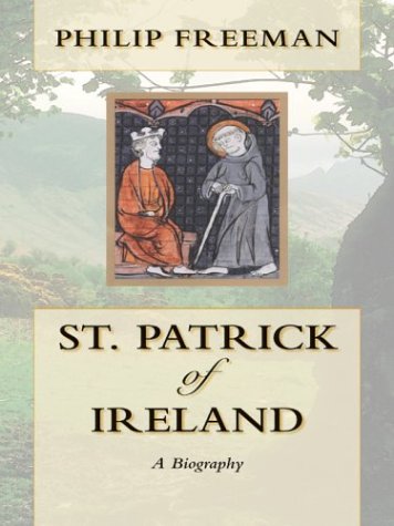 Beispielbild fr St. Patrick of Ireland: A Biography zum Verkauf von SecondSale