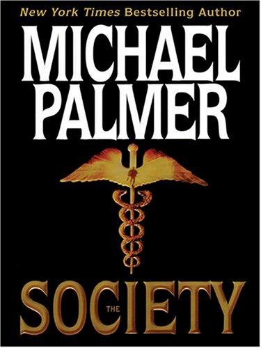 9780786266357: The Society (Thorndike Press Large Print Basic Series)