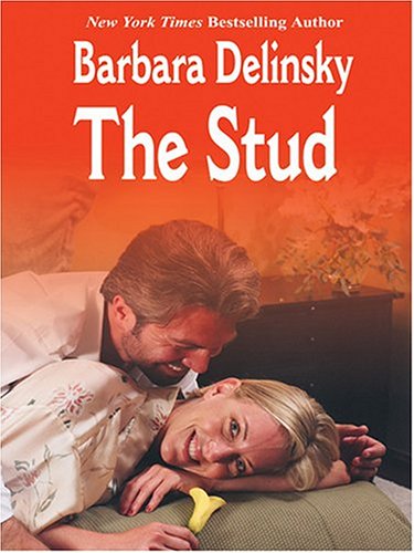 The Stud (9780786266616) by Barbara Delinsky