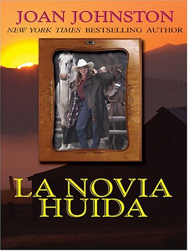 9780786266883: La Novia Huida (Hawk's Way Series)