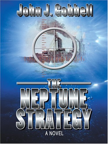 Beispielbild fr The Neptune Strategy zum Verkauf von HPB-Movies