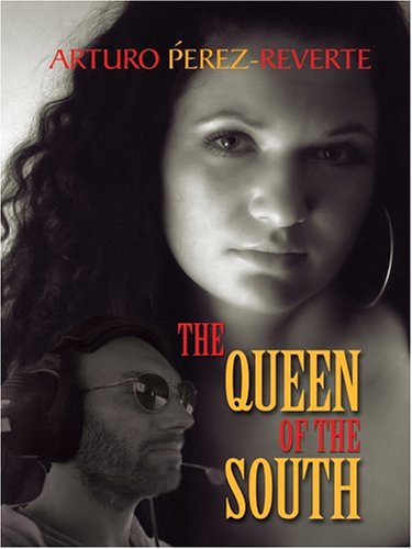 9780786267583: The Queen of the South (Thorndike Press Large Print Basic Series)