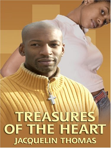 Treasures of the Heart (9780786267606) by Jacquelin Thomas