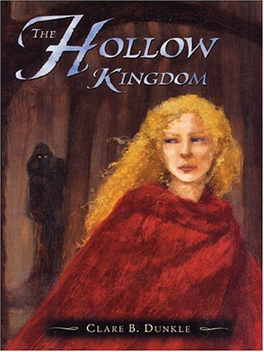 9780786267699: The Hollow Kingdom (The Hollow Kingdom Trilogy)