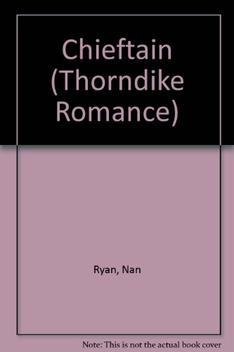 9780786268030: Chieftain (Thorndike Press Large Print Romance Series)