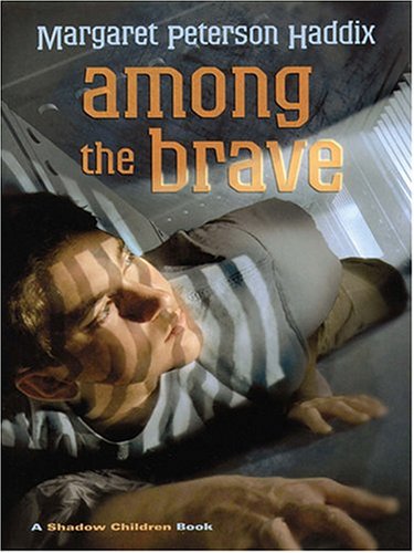 Stock image for Among the Brave for sale by Better World Books: West