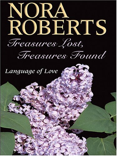 9780786269747: Treasures Lost, Treasures Found (Language of Love)