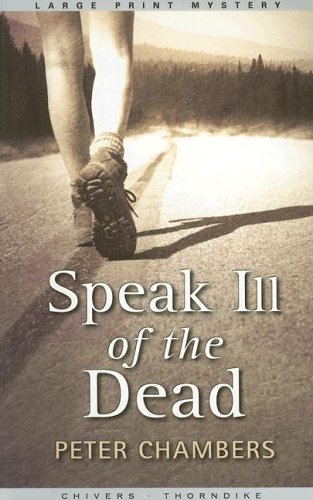 Stock image for SPEAK ILL OF THE DEAD for sale by Neil Shillington: Bookdealer/Booksearch