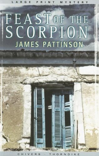 Imagen de archivo de Feast of the Scorpion a la venta por Better World Books
