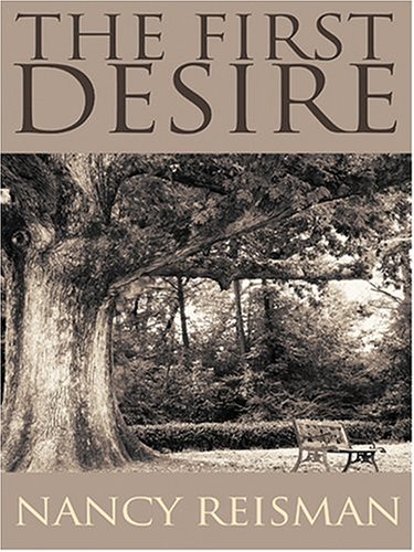Imagen de archivo de The First Desire a la venta por Ergodebooks