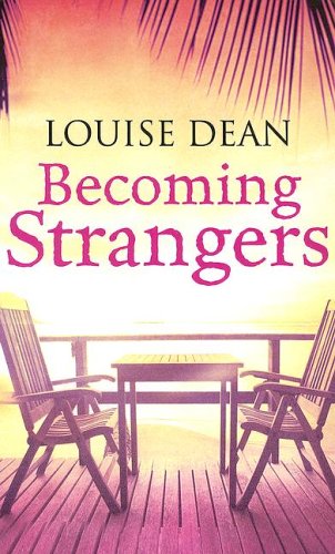 9780786270446: Becoming Strangers