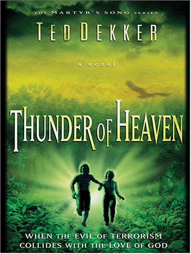 9780786271009: Thunder of Heaven (Martyr's Song, Book 3)
