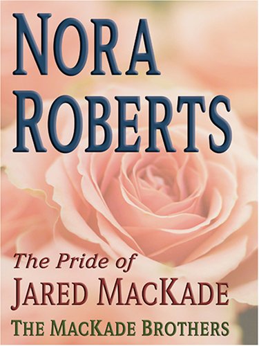 9780786271528: The Pride of Jared Mackade