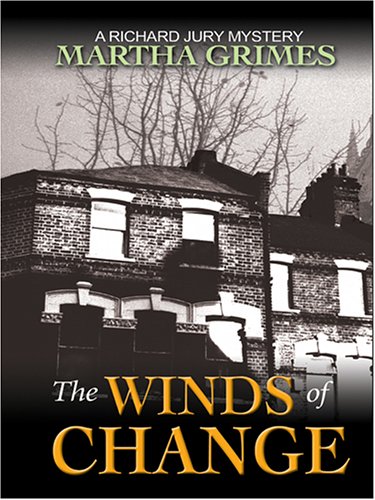 9780786271863: The Winds Of Change: A Richard Jury Mystery (Thorndike Press Large Print Core Series)