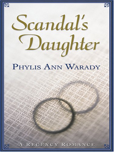 Imagen de archivo de Scandals Daughter a la venta por ThriftBooks-Atlanta