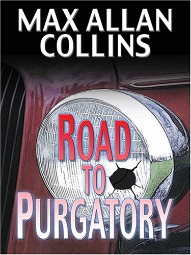 Stock image for Road To Purgatory [LARGE PRINT] for sale by Library House Internet Sales