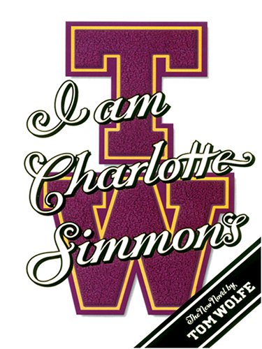 9780786272914: I Am Charlotte Simmons