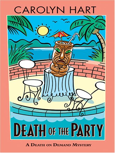 9780786273195: Death Of The Party: A Death On Demand Mystery (Thorndike Press Large Print Mystery Series)