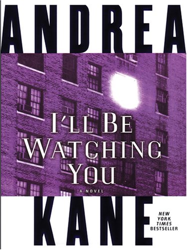 9780786273294: I'll Be Watching You (Thorndike Press Large Print Americana Series)