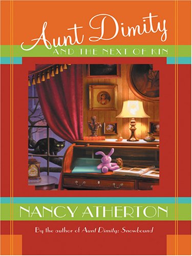 9780786273324: Aunt Dimity and the Next of Kin (Thorndike Press Large Print Mystery Series)