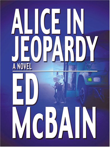 Beispielbild fr Alice in Jeopardy (Thorndike Mystery) zum Verkauf von AwesomeBooks