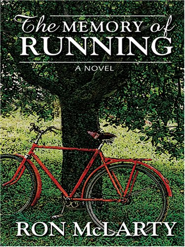 9780786273553: The Memory Of Running (Thorndike Press Large Print Basic Series)