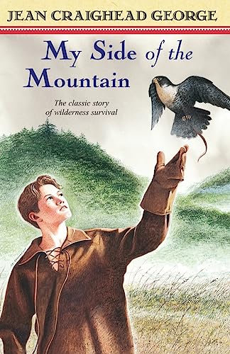 Stock image for My Side of the Mountain for sale by Dream Books Co.