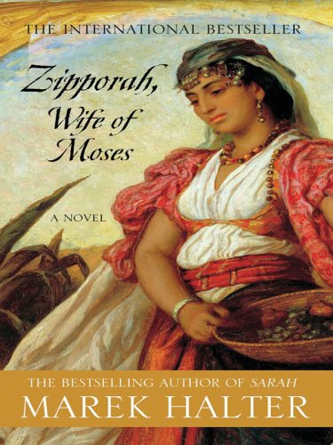 Stock image for Zipporah, Wife of Moses for sale by Better World Books
