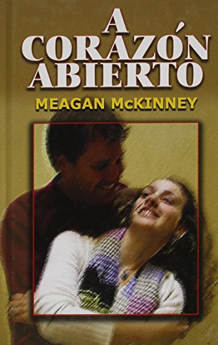 9780786274062: A Corazon Abierto/an Open Heart (THORNDIKE PRESS LARGE PRINT SPANISH LANGUAGE SERIES)