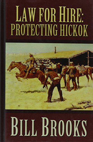 9780786274116: Law for Hire: Protecting Hickock