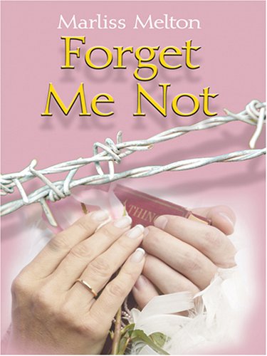 Imagen de archivo de Forget Me Not a la venta por Better World Books