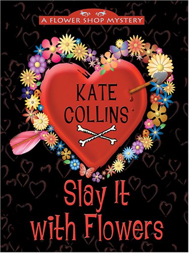 Imagen de archivo de Slay It with Flowers a la venta por Better World Books: West