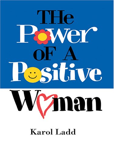 9780786275458: The Power Of A Positive Woman