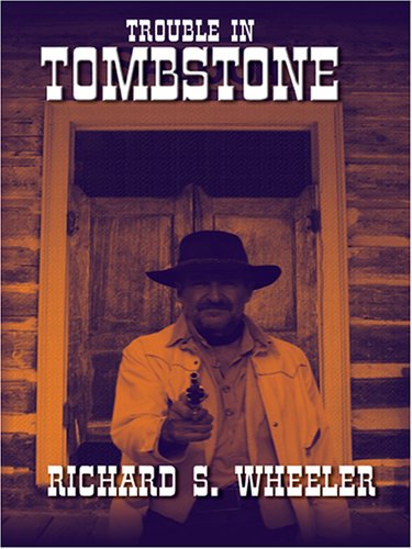 9780786276042: Trouble In Tombstone (Thorndike Press Large Print Western Series)