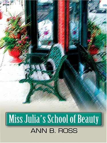 9780786276196: Miss Julia's School Of Beauty (Thorndike Press Large Print Basic Series)