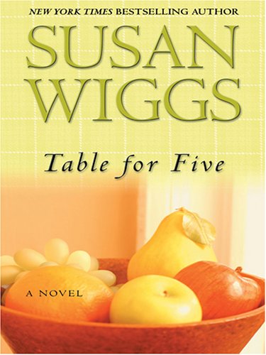 Table For Five (9780786277131) by Susan Wiggs