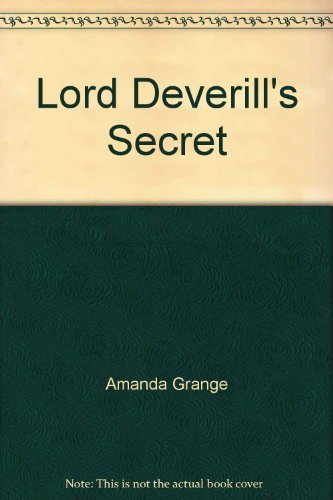 Imagen de archivo de Lord Deverill's Secret a la venta por ThriftBooks-Dallas